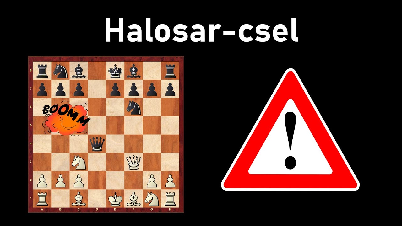 Halosar-csel, avagy a matt a 9. lépésben