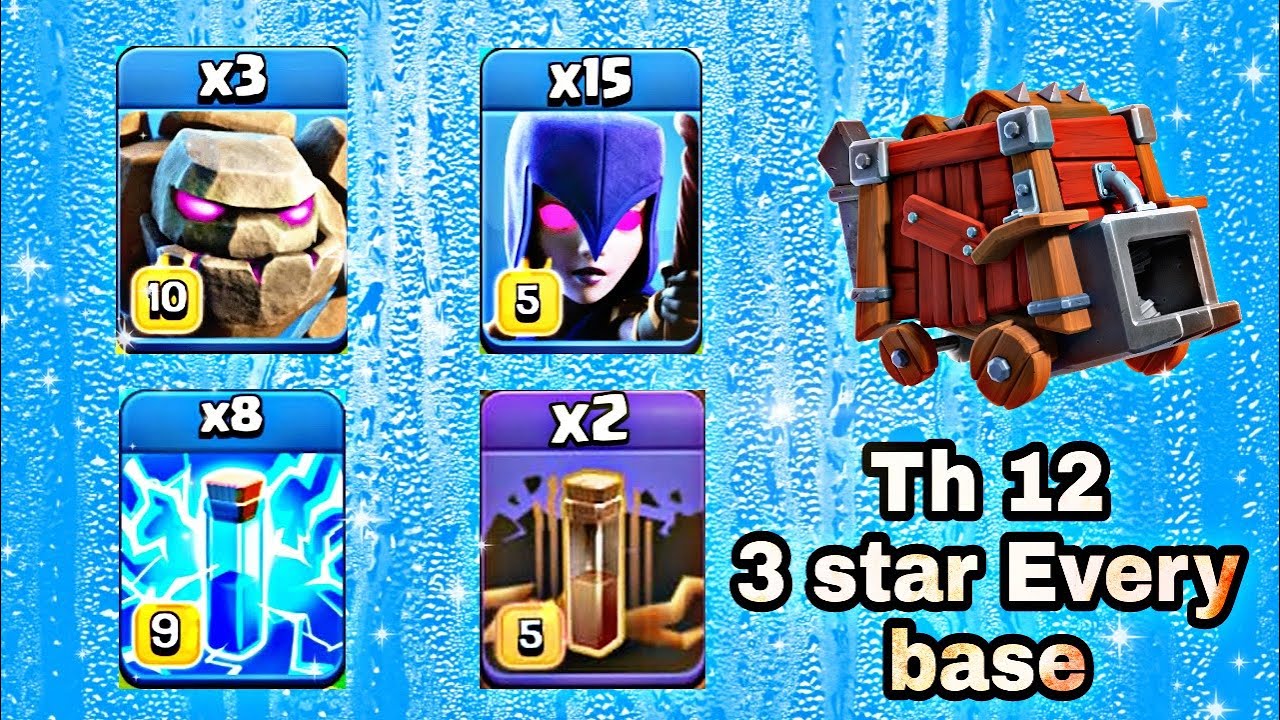 Th 12 Gowitch attack strategy | 3 star every bases with lightning Gowitch | 100% every time