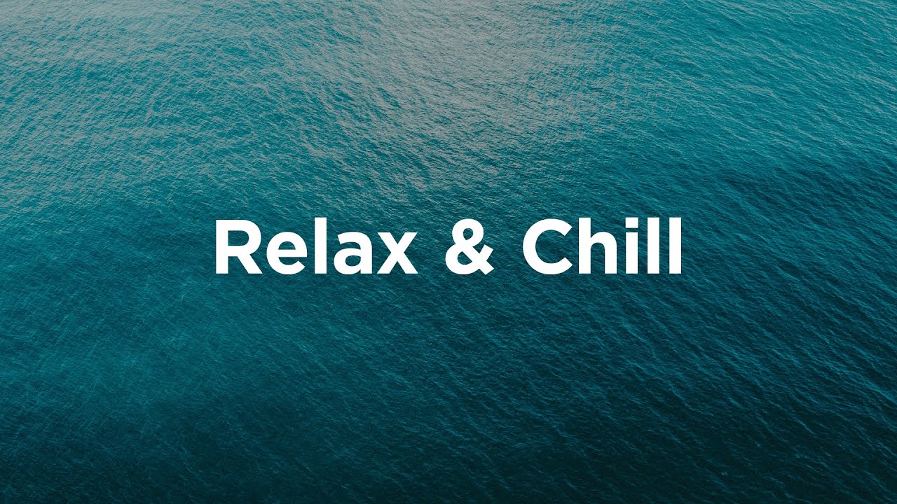 Relax & Chill  🌅 Soft House for Warm Vibes
