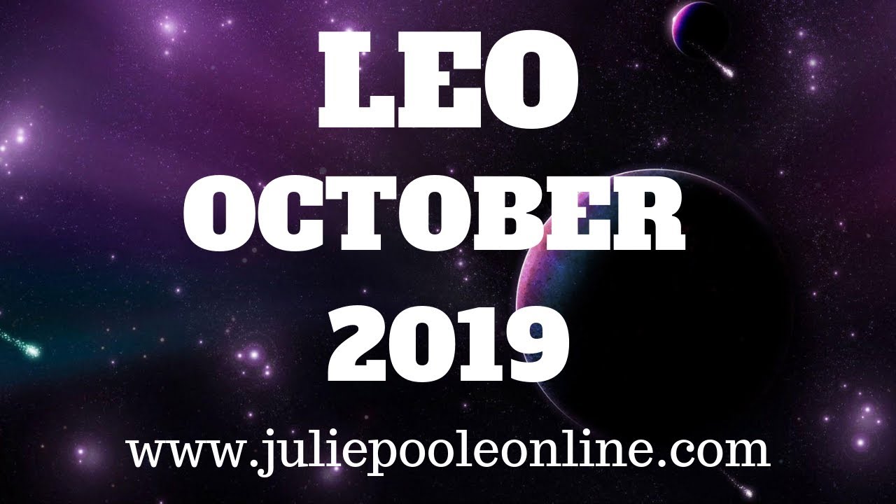 LEO OCTOBER 2019 - KEEP GOING, SUCCESS IS COMING!