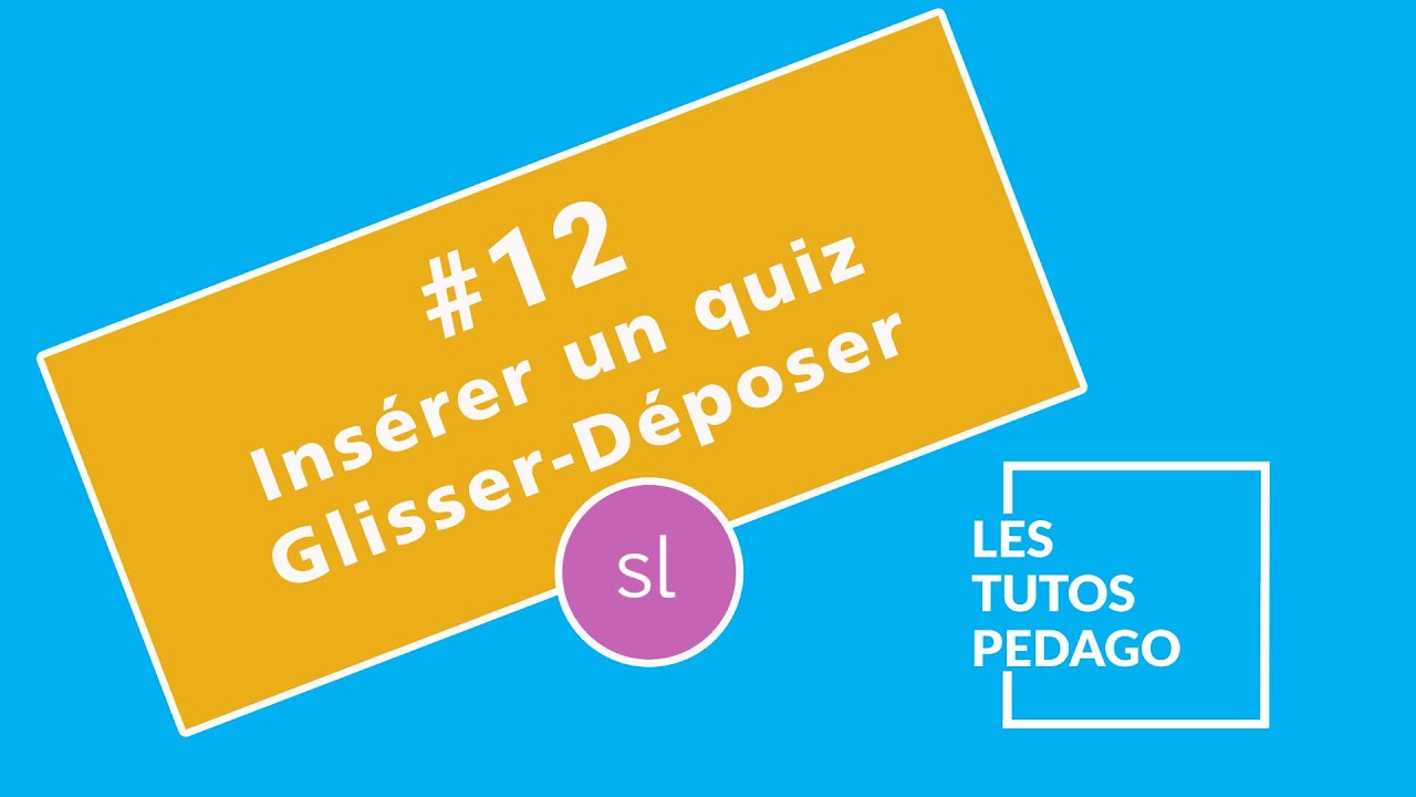 Articulate Storyline tutoriel - #12 - Insérer un Glisser-Déposer ou Drag'n Drop