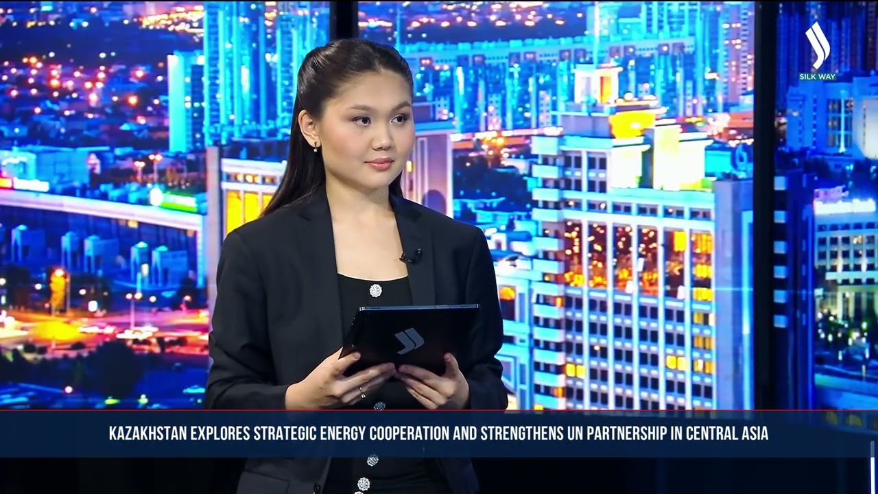 Kazakhstan explores strategic energy cooperation and srengthens UN partnership in Central Asia