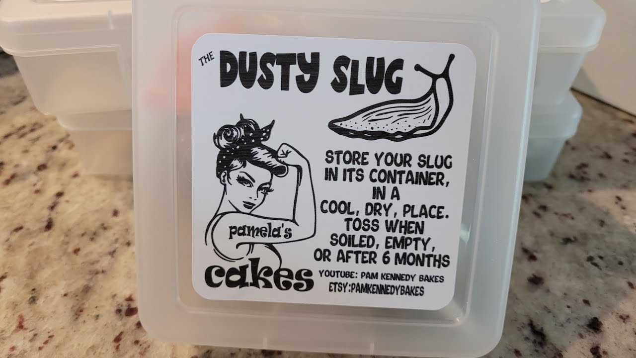 The Dusty Slug!