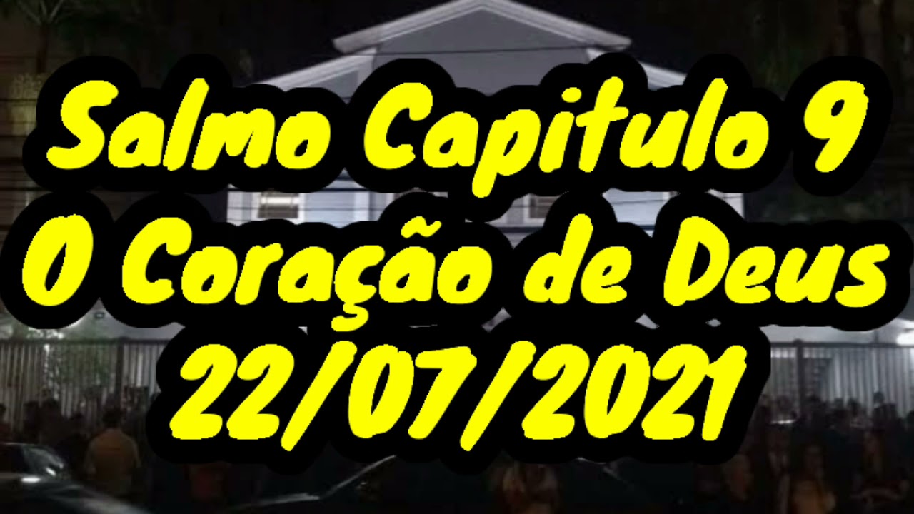 Palavras CCB Salmos capitulo 9 Jardim Paulista irmão Paulinho