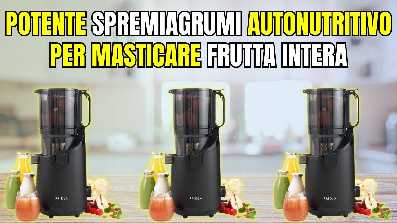 Fridja F2500 Recensione Completa: Lo Spremiagrumi Autoalimentato Che Fa Tutto da Solo?
