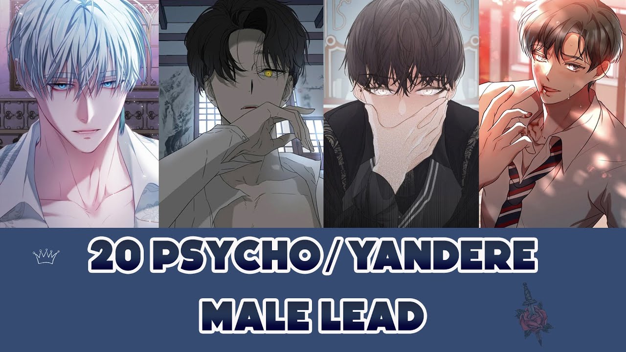 20 YANDERE/PSYCHO MALE LEADS IN MANHWA | MANHWA RECOMMENDATION