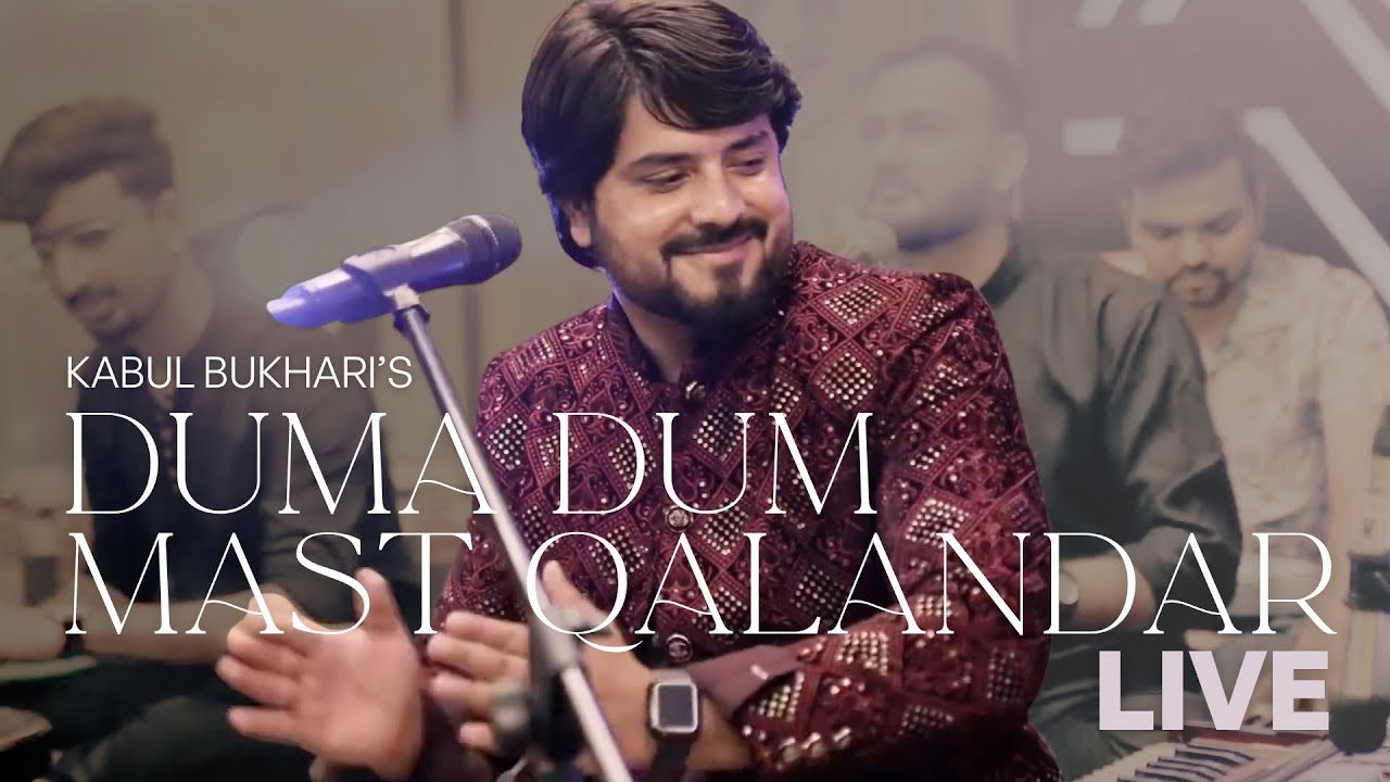 Duma Dum Mast Qalandar | Live | Kabul Bukhari
