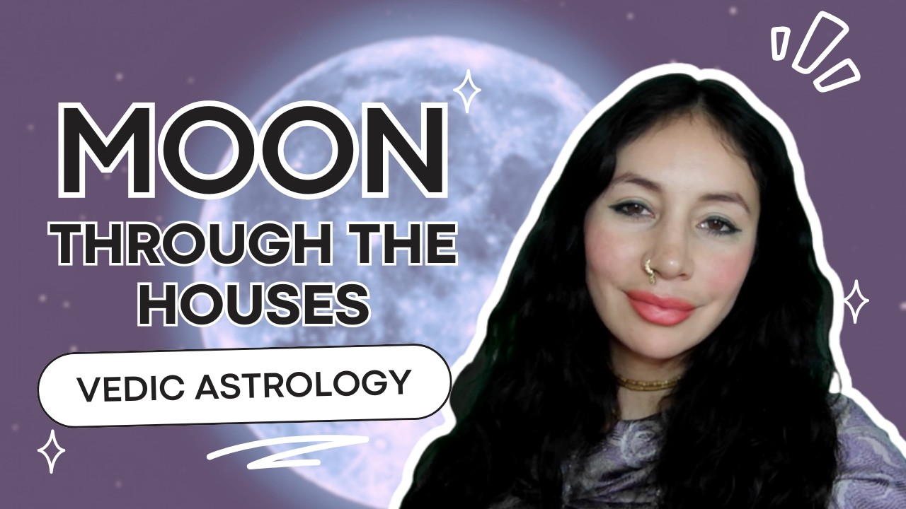Moon Through the Houses Vedic Astrology &mdash; Your Emotional Blueprint