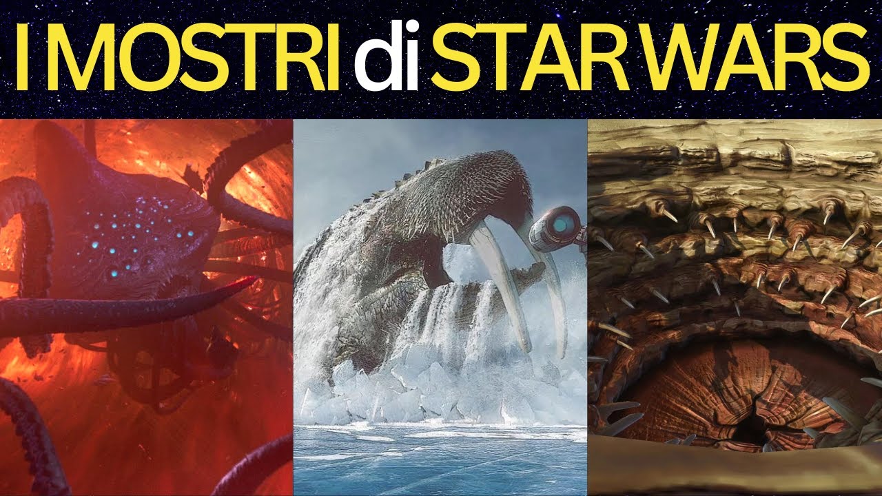 I MOSTRI della Galassia di STAR WARS [Star Wars Lore]