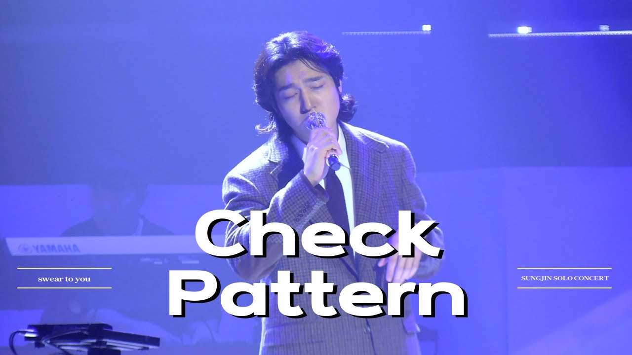 [4K] 241108 SUNGJIN SOLO CONCERT | Check Pattern (SUNGJIN)
