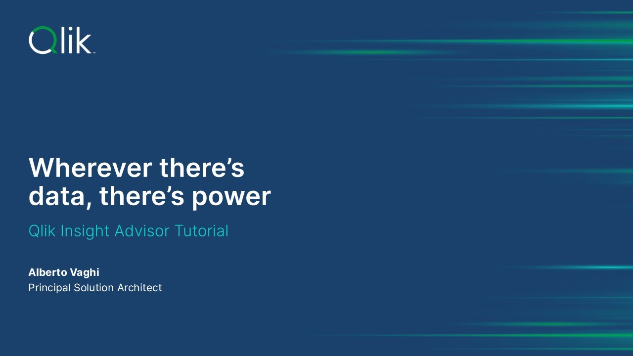 Qlik Insight Advisor Tutorial - Intro