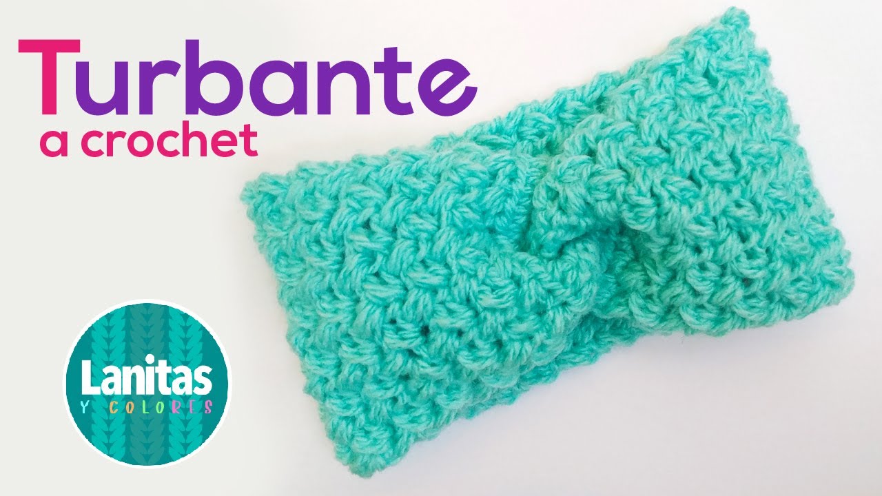 🌸DIADEMA, TURBANTE, CINTILLO tejido a CROCHET | para principiantes paso a paso | Lanitas y Colores🌸