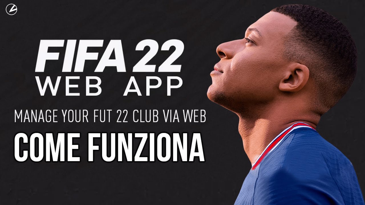 FIFA 22 WEB APP: cos'&egrave; e come funziona