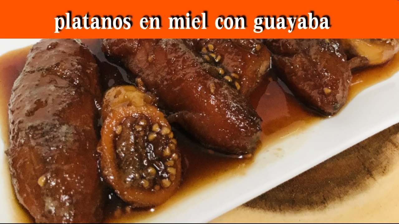 PLATANOS EN MIELADOS O PLATANOS EN DULCE