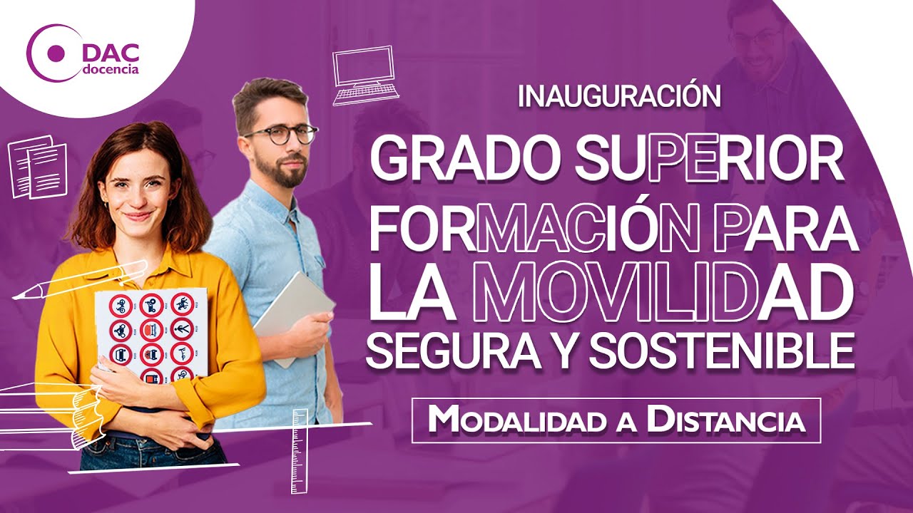Grado Superior FP Para La  Movilidad Segura y Sostenible. Modalidad a Distancia.