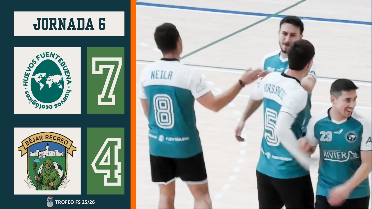 Huevos Fuentebuena • J6 • Trofeo Diputación Salamanca 25/26