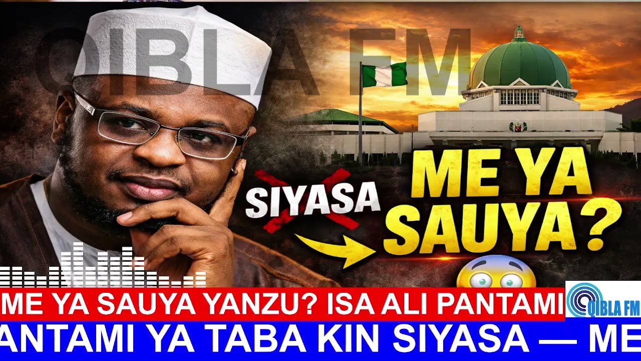 Sheikh Isa Ali Pantami Ya Taba Kin Siyasa — Me Ya Sauya Yanzu?