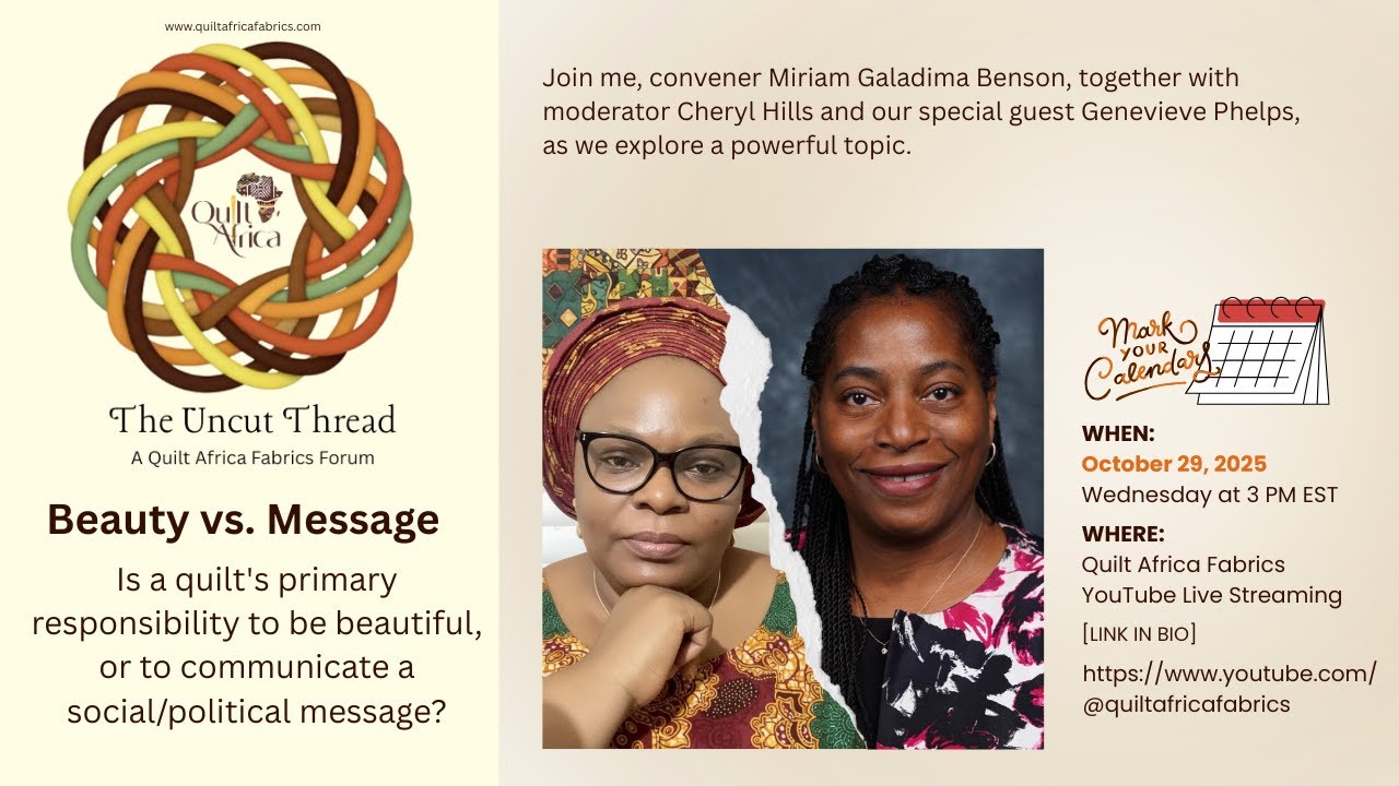 Is a Quilt's Highest Purpose Beauty or Message? | The Uncut Thread Forum Launc