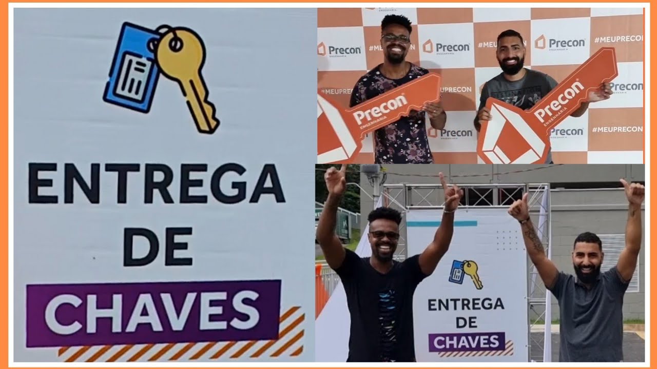 ENTREGA DAS CHAVES - Precon Engenharia