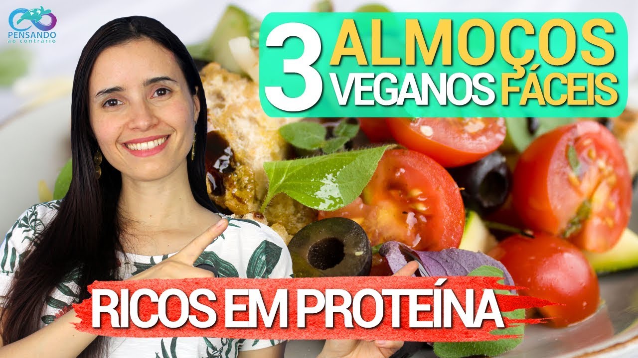 3 IDEIAS de almoço vegano RICO EM PROTEÍNA | Fácil para o dia a dia