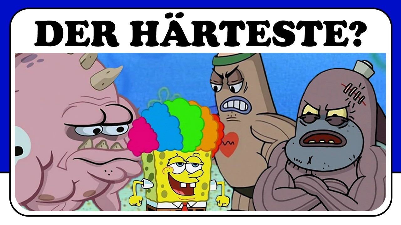 Wer ist der Härteste in Bikini Bottom?