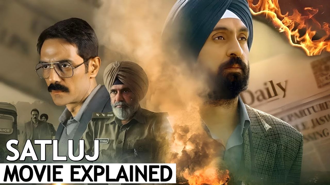 Satluj-Diljit Dosanjh Full Movie Explained in Hindi | BNN Review