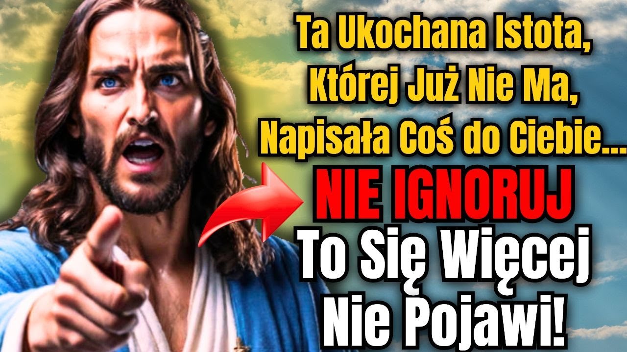 🔴 Jezus Chrystus Zostawił dla Ciebie Wiadomość | Nie Pogardzaj Tym &ndash; Dzisiejsze Przesłanie od Boga