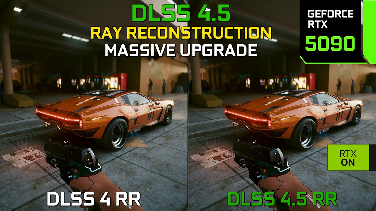 NEW DLSS 4.5 Ray Reconstruction vs DLSS 4 - Graphics/Performance Comparison