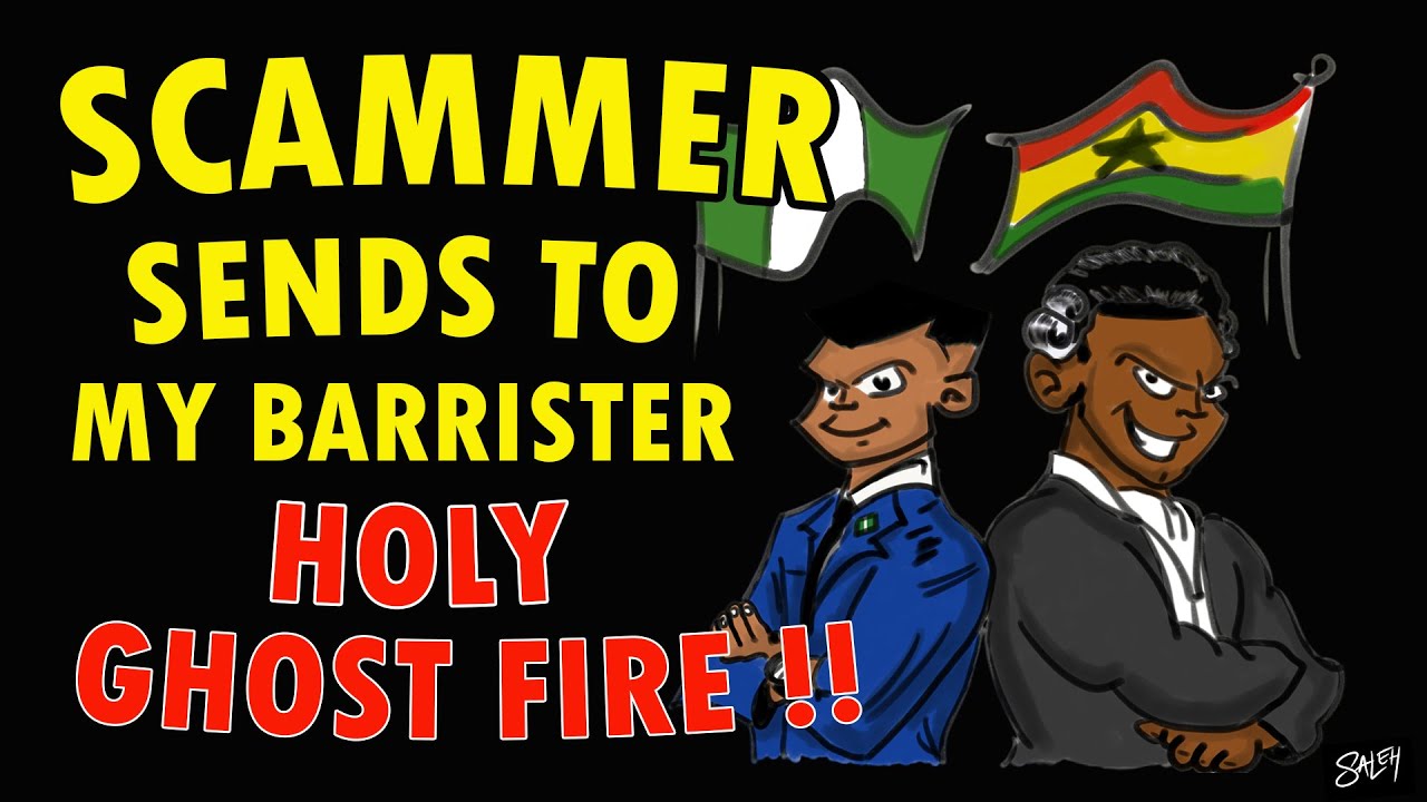 Scammer sends us Holy Ghost FIRE!