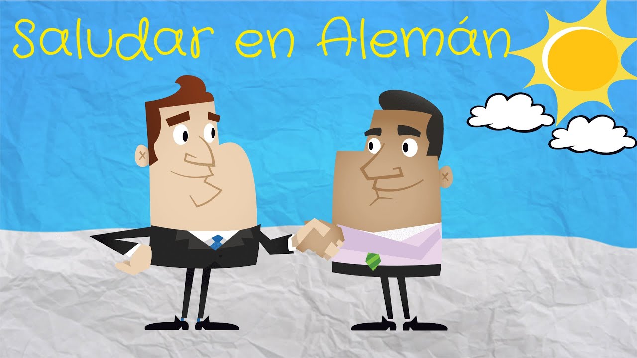 Cómo saludar en alemán -   La canción de los saludos en Alemán