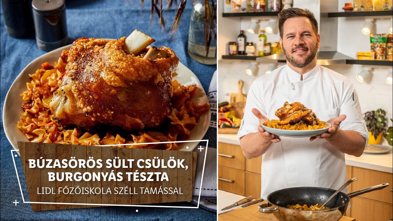 Burgonya 3. 🥔 Búzasörös sült csülök, burgonyás tészta 🥔 - Lidl Főzőiskola Széll Tamással