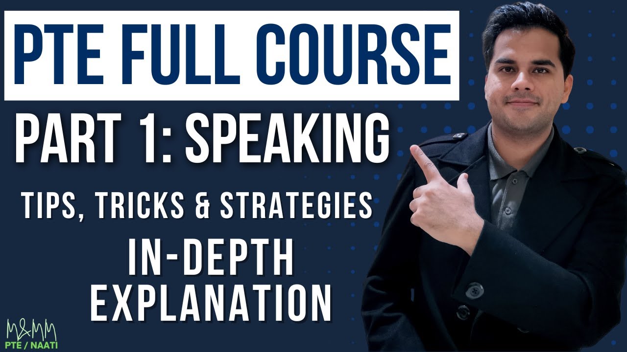 PTE Full Course Part 1 | PTE Speaking | All Tips Tricks and Strategies | In-Depth Explanation