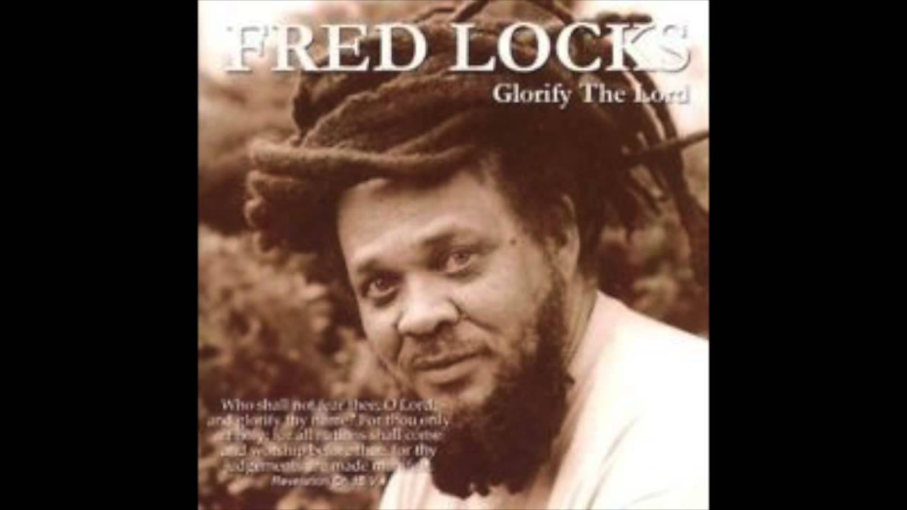 Fredlocks - Glorify The Lord