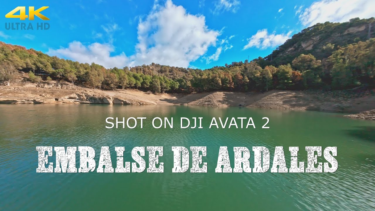 EMBALSE DE ARDALES - MÁLAGA - SHOT ON AVATA 2