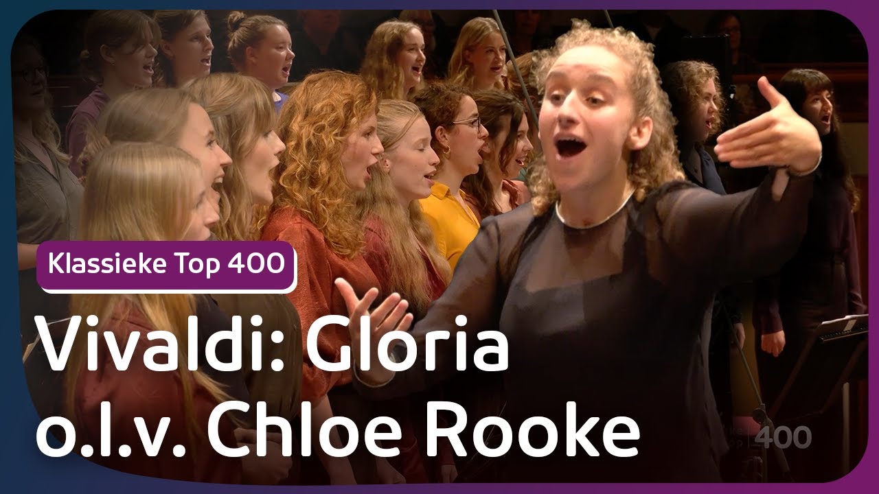 Vivaldi: Gloria | Radio Filharmonisch Orkest o.l.v. Chloe Rooke | Klassieke Top 400 Concert