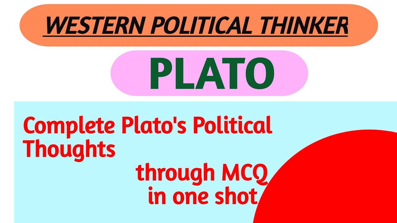 Plato's MCQs for UGC NET |Western Political thinker|