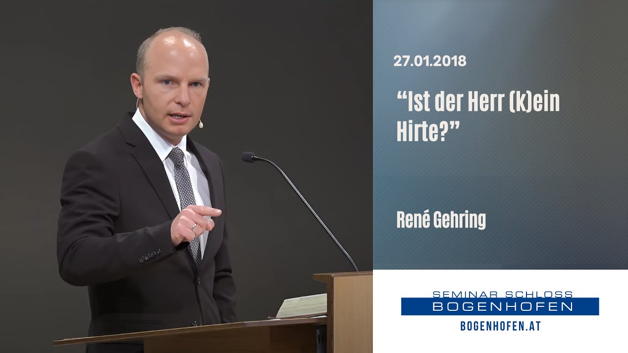 René Gehring: Ist der Herr (k)ein Hirte? | 27.01.2018