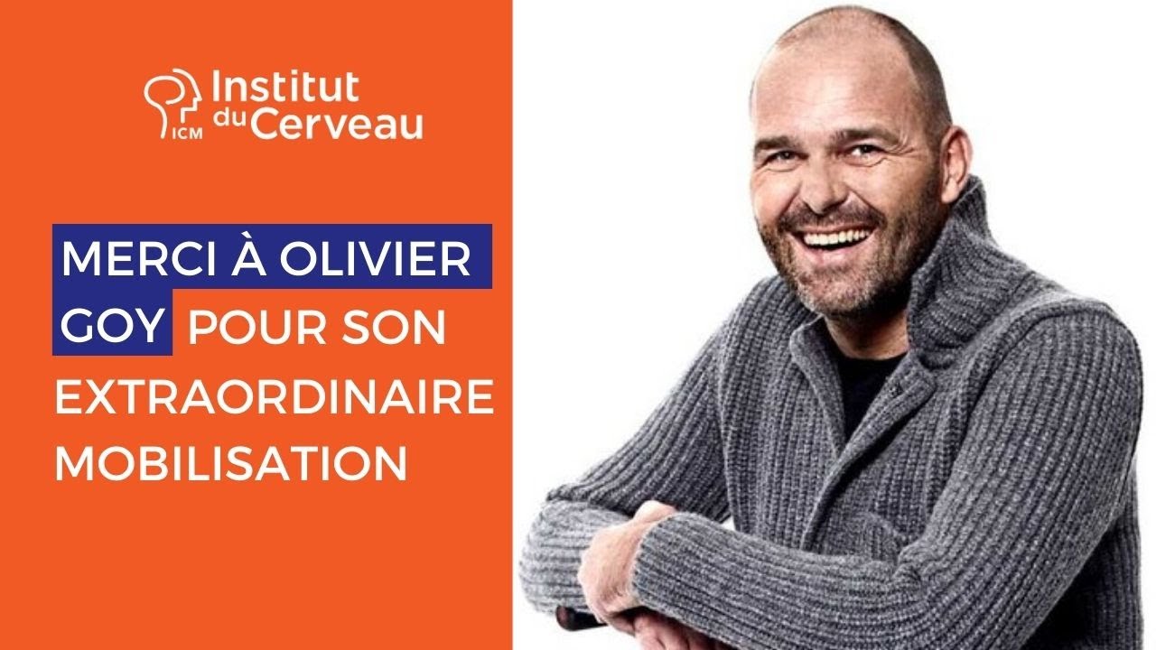 Olivier Goy : son extraordinaire mobilisation pour l'Institut du Cerveau