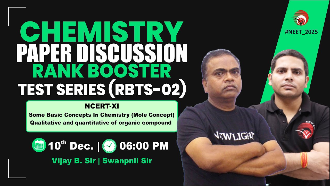 🔴LIVE NEET 2026 CHEMISTRY | PAPER DISCUSSION | RANK BOOSTER TEST (RBTS-02) | NEW LIGHT #neet_2026