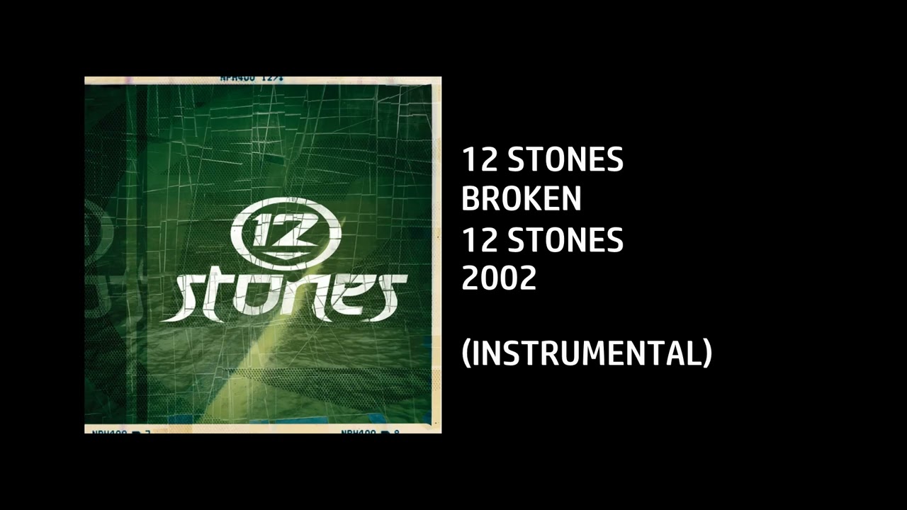 12 Stones - Broken [Custom Instrumental]