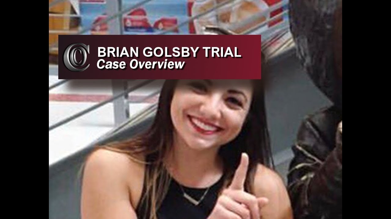 BRIAN GOLSBY TRIAL - 👩&zwj;💻 Case Overview (2018)