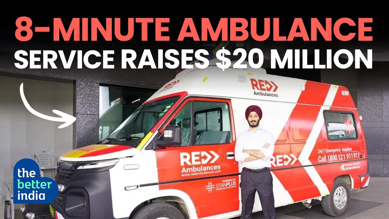 8-Minute Ambulance Service Raises $20 Million | The Better India