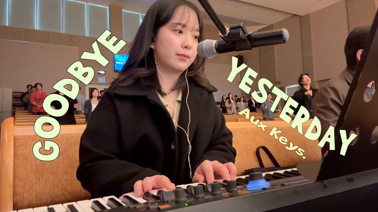 [Aux keys 세컨건반] GOODBYE YESTERDAY | G Key