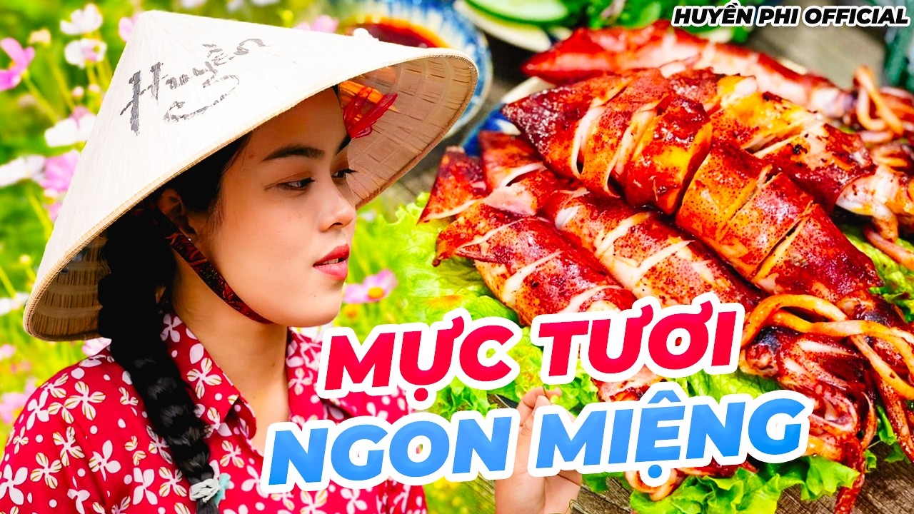 1001 Món Ngon Nhức Nách Từ Mực Tươi, Ăn Không Ngừng Miệng | Huyền Phi Official