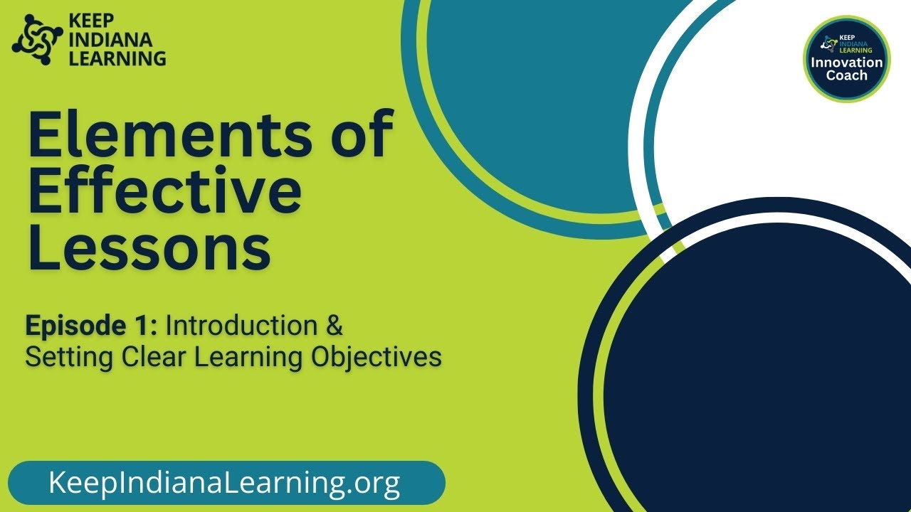 Introduction & Setting Clear Learning Objectives