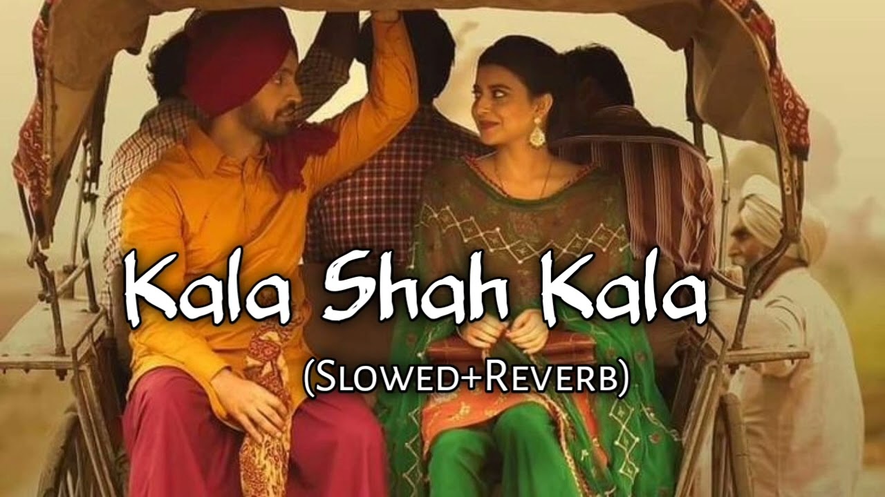 Kala Shah Kala (slowed+reverb) || Letest Punjabi song