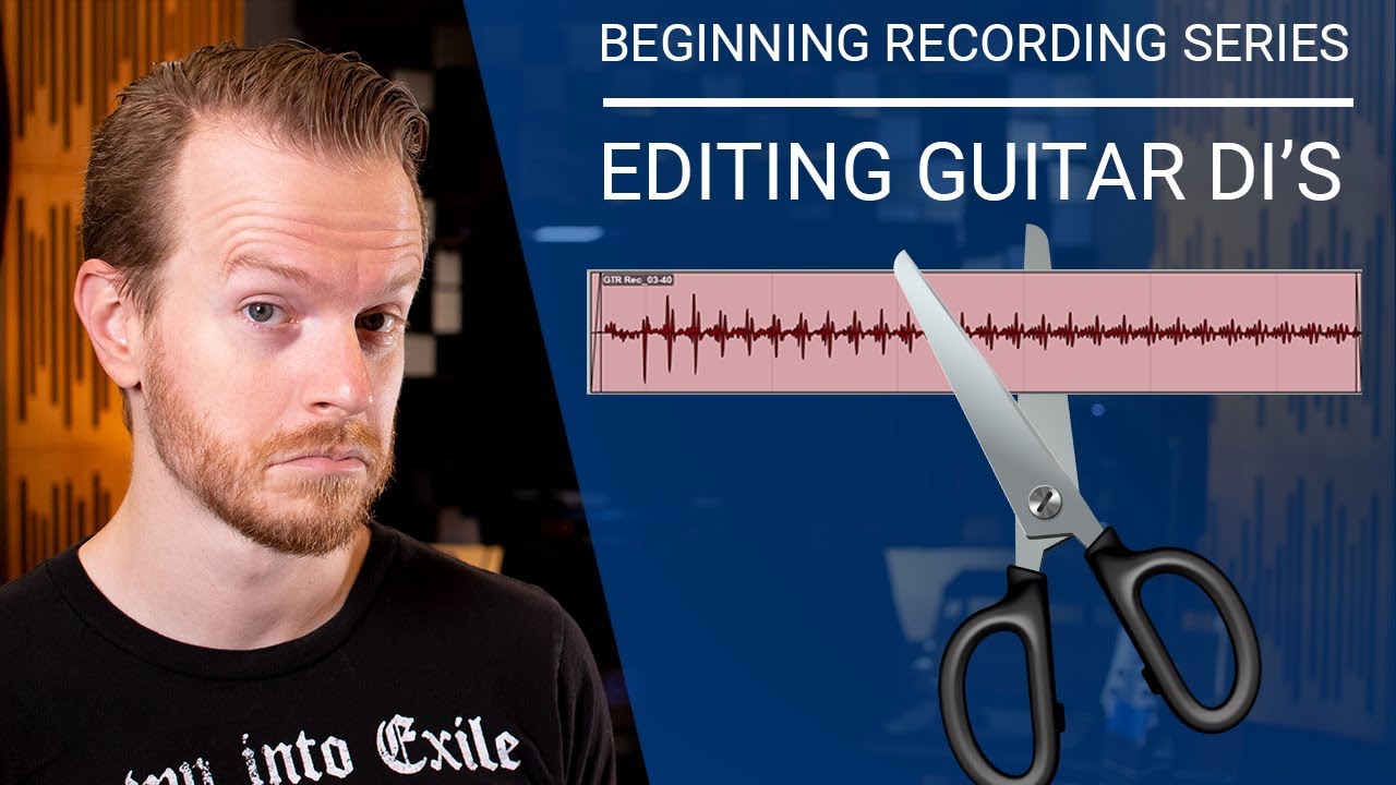 Beginning Recording Series | Recording and Editing Guitar DI's