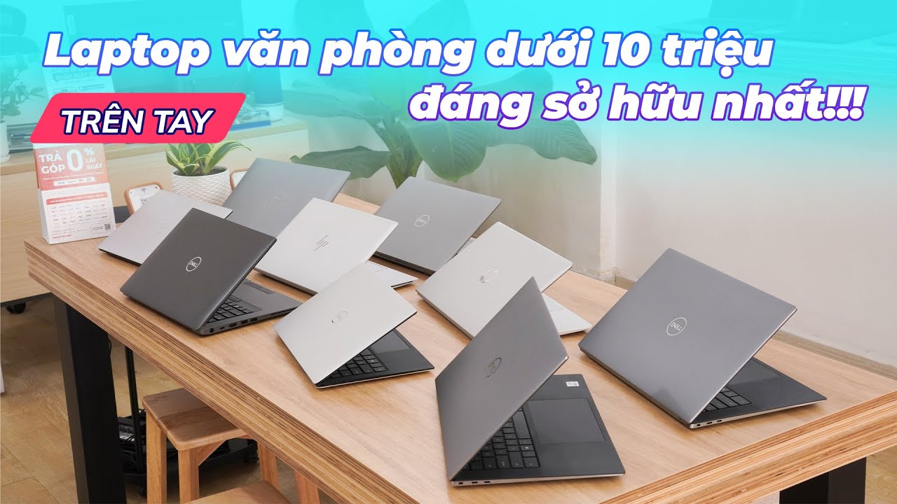 Top Laptop Văn Phòng Dưới 10 Triệu – Rẻ Nhưng Chất, Đáng Mua 2025!