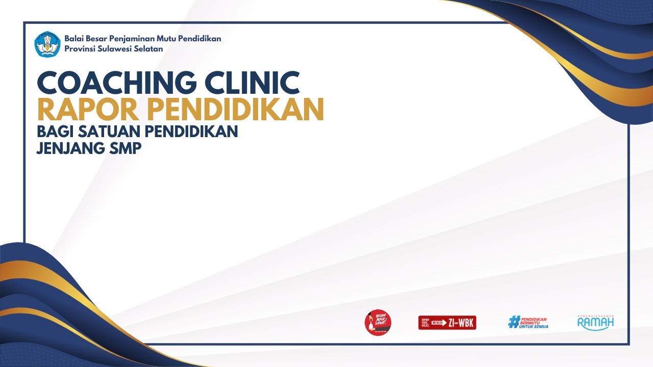 Webinar Cerdik: Coaching Clinic Rapor Pendidikan SMP/SKB/PKBM