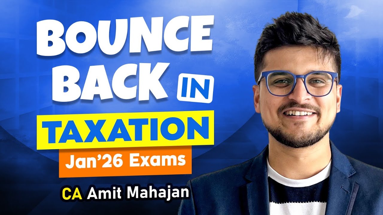 Tax Bounce Back Strategy | Inter | CA Amit Mahajan